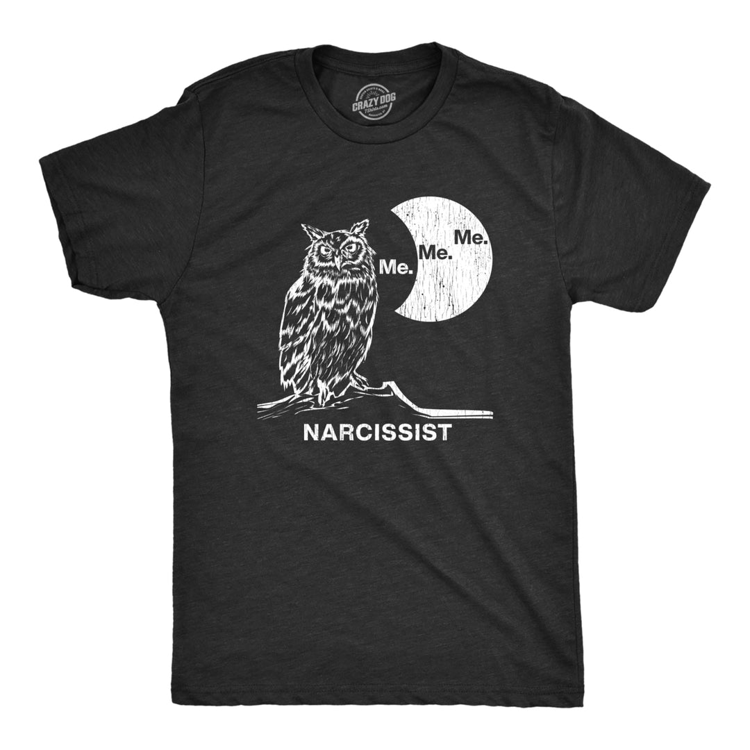 Mens Narcissist Owl T Shirt Funny Sarcastic Vain Nightowl Graphic Novelty Tee For Guys Image 1