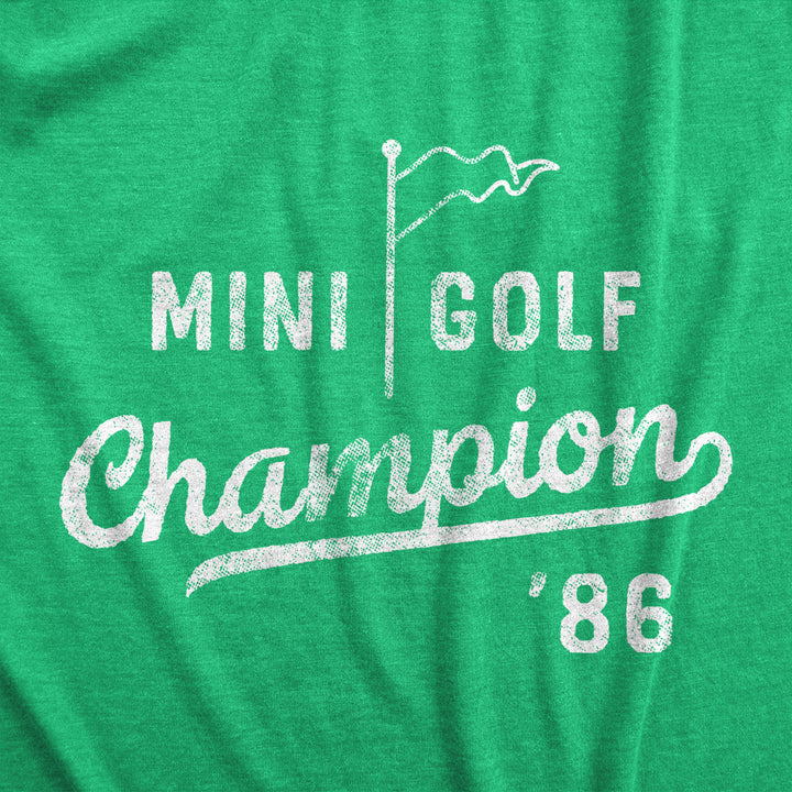 Mens Mini Golf Champion T Shirt Funny Retro Putt Putt Champ Graphic Tee For Guys Image 2