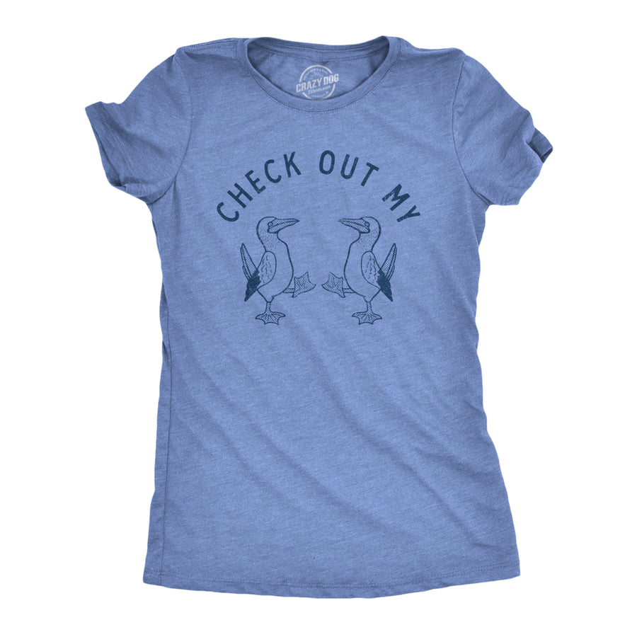 Womens Check Out My Boobies T Shirt Funny Sarcastic Blue Footed Boobies Novelty Tee For Ladies Image 1
