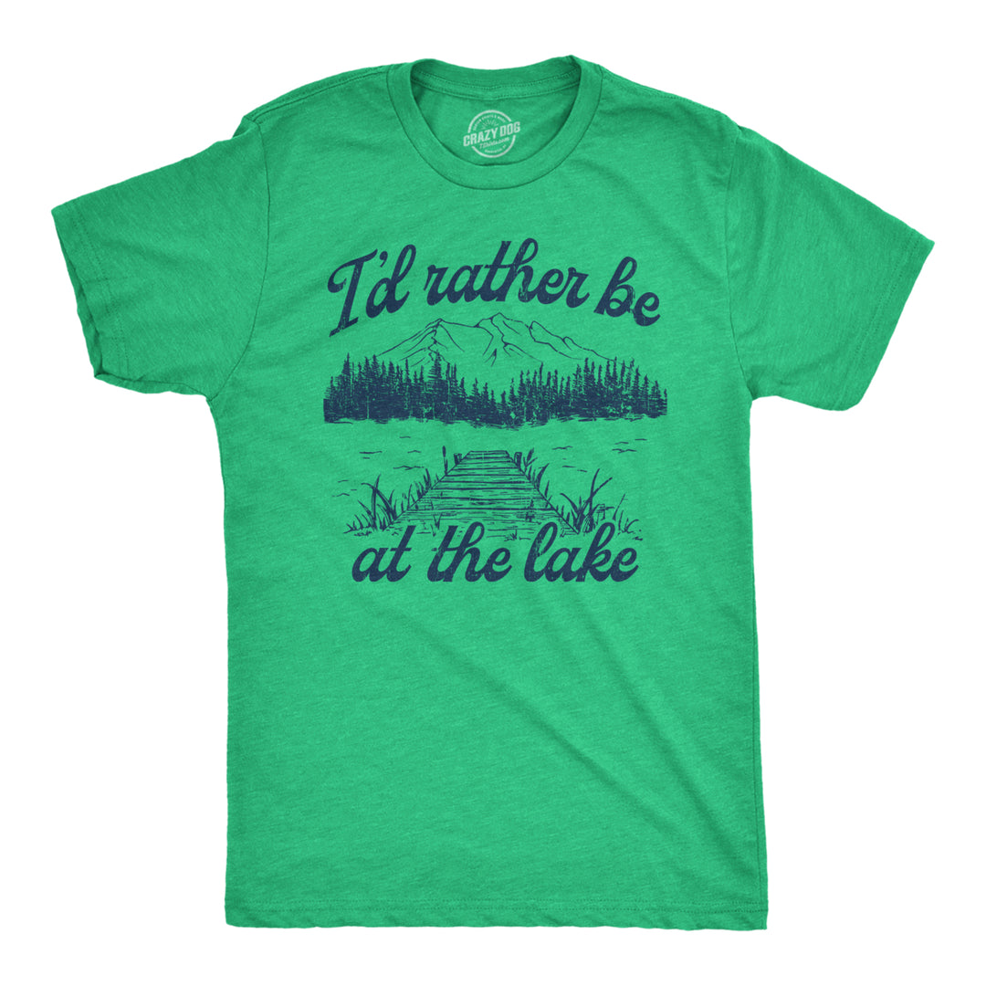 Mens Id Rather Be At The Lake T Shirt Funny Cool Nature Lover Novelty Tee For Guys Image 1