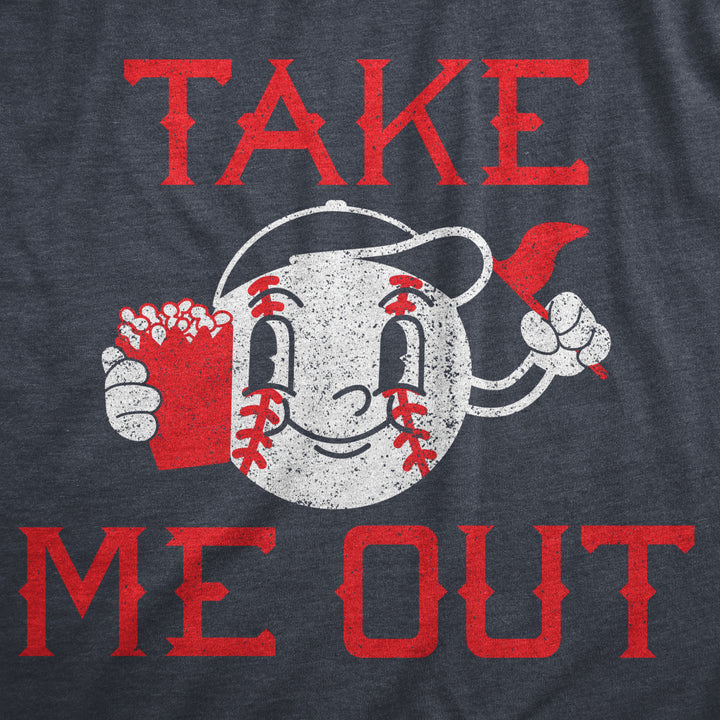 Mens Take Me Out T Shirt Funny Sarcastic Baseball Game Popcorn Graphic Tee For Guys Image 2