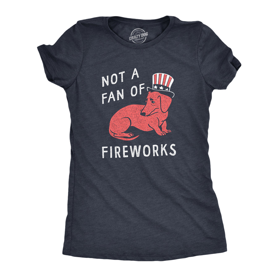 Womens Not A Fan Of Fireworks T Shirt Funny Fourth Of July Scared Puppy Tee For Ladies Image 1