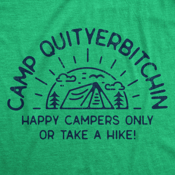 Mens Camp Quityerbitchin T Shirt Funny Sarcastic Camping Tent Complaining Joke Graphic Tee For Guys Image 2