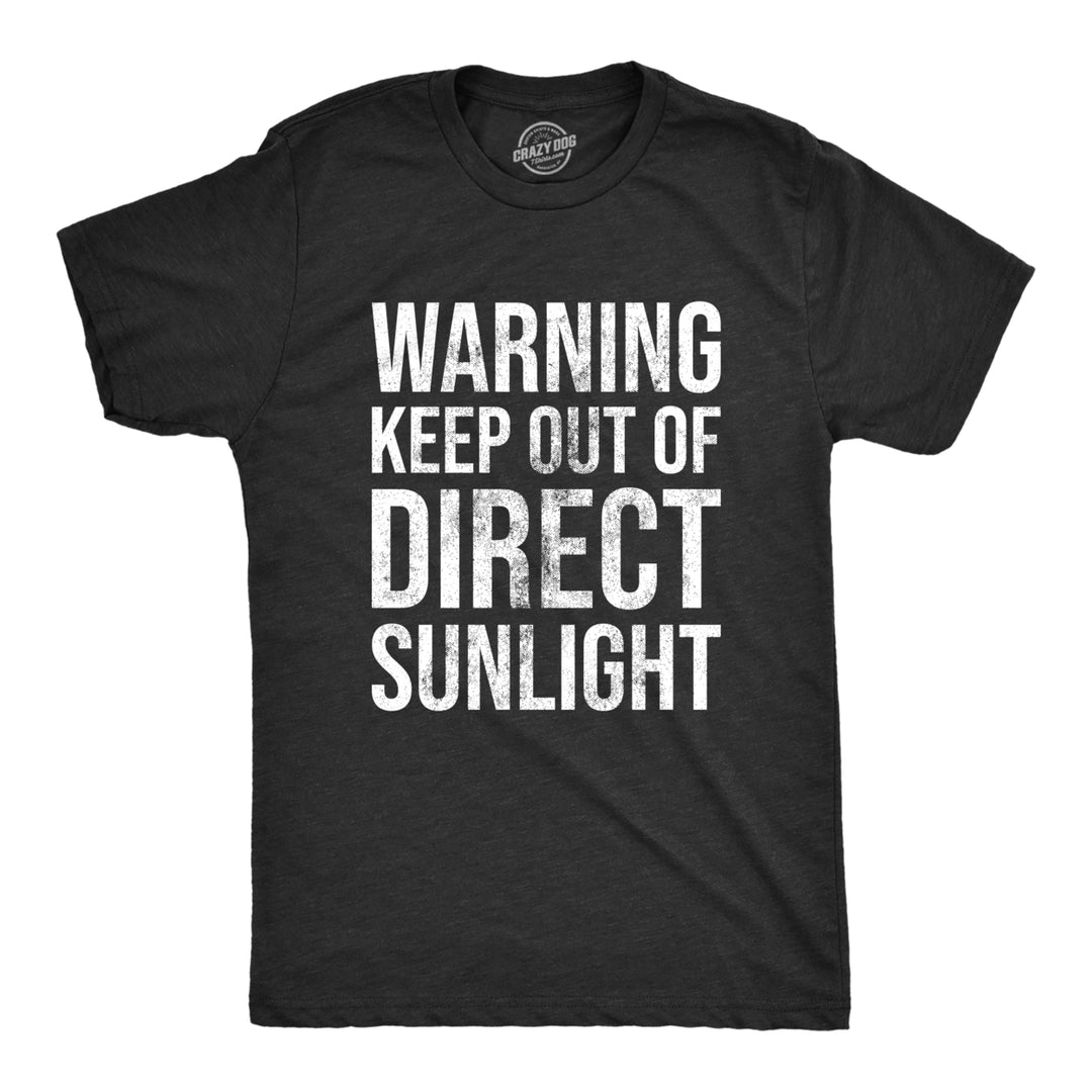 Mens Warning Keep Out Of Direct Sunlight T Shirt Funny Sarcastic Pale Sun Burn Joke Tee For Guys Image 1