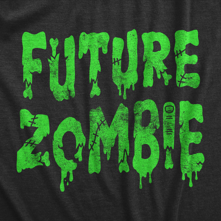 Womens Future Zombie T Shirt Funny Spooky Slimey Undead Zombies Tee For Ladies Image 2