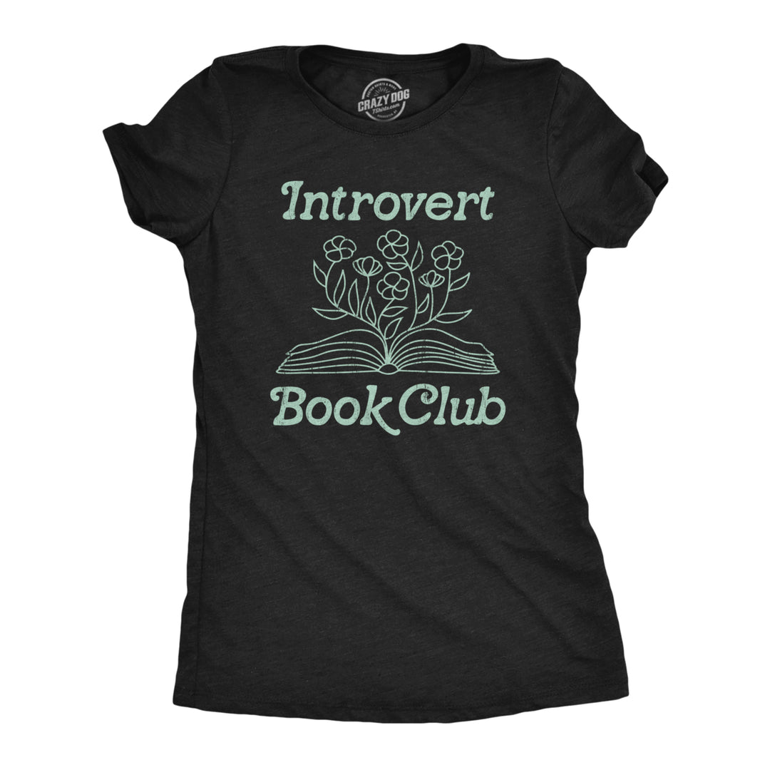 Womens Introvert Book Club T Shirt Funny Cute Book Worm Reading Lovers Tee For Ladies Image 1