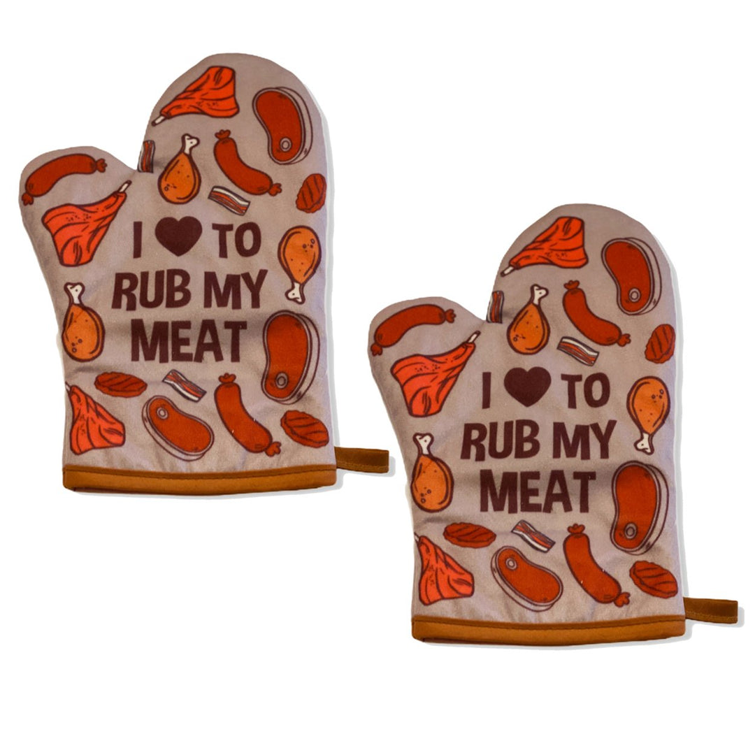 I Love To Rub My Meat Funny Baking Grilling BBQ Graphic Novelty Kitchen Glove Image 1