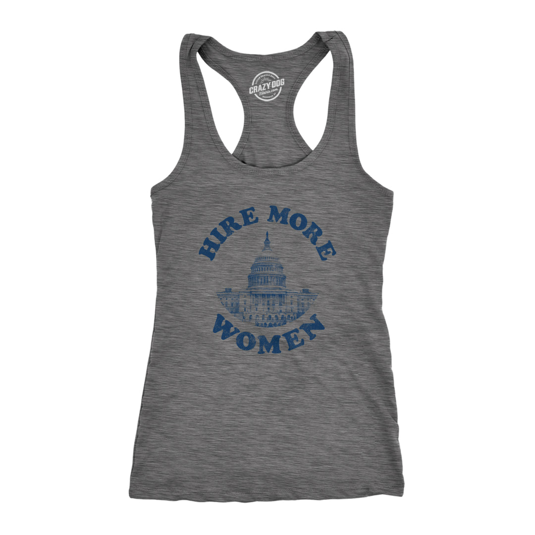 Womens Hire More Women Fitness Tank Awesome Congress Gender Equality Shirt For Ladies Image 1