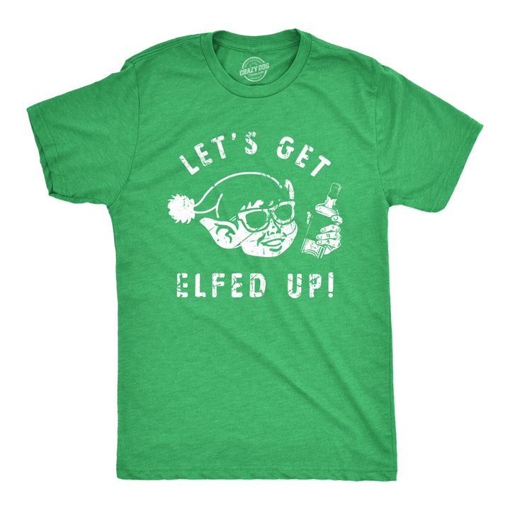 Mens Lets Get Elfed Up T Shirt Funny Crazy Xmas Partying Booze Drinking Tee For Guys Image 1