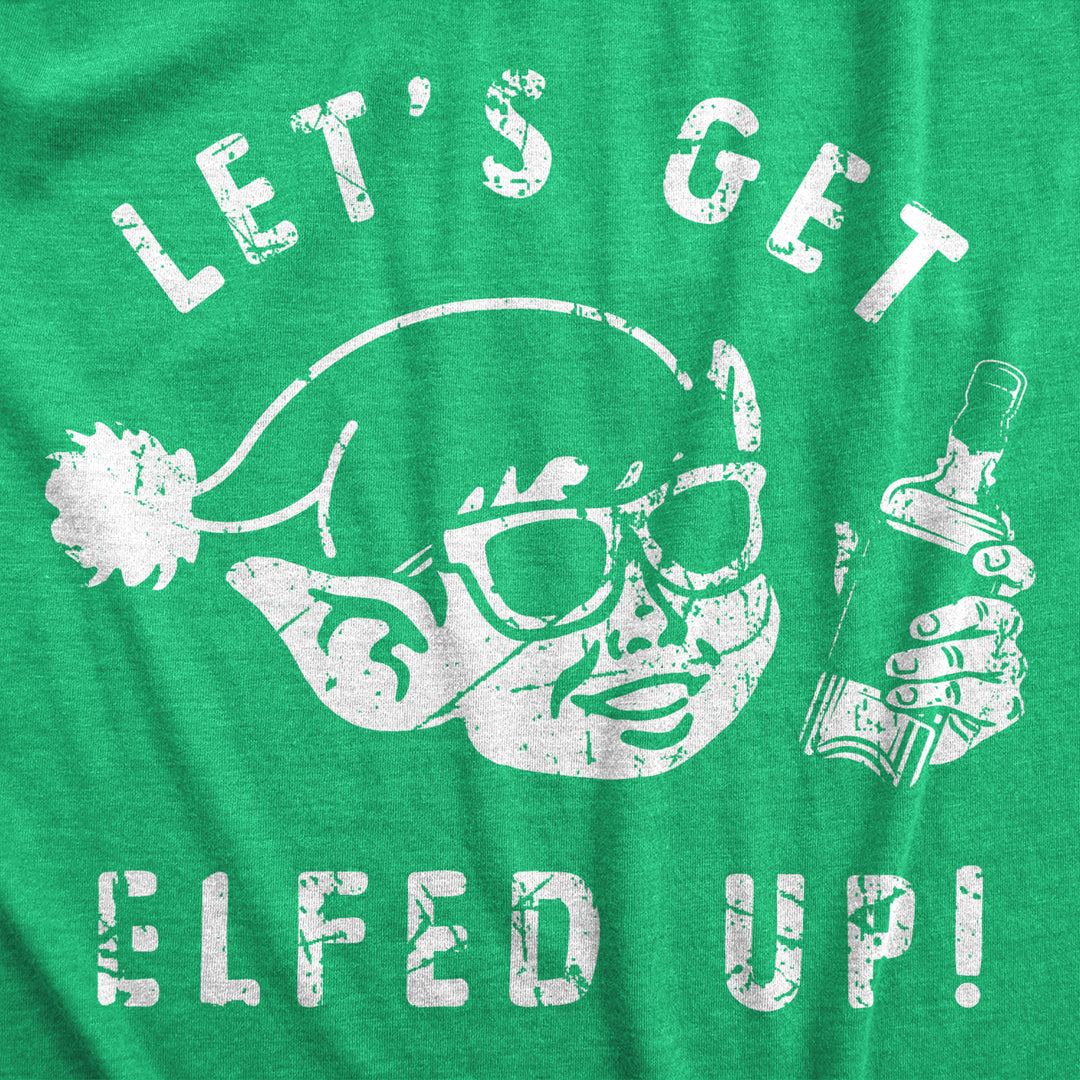 Mens Lets Get Elfed Up T Shirt Funny Crazy Xmas Partying Booze Drinking Tee For Guys Image 2