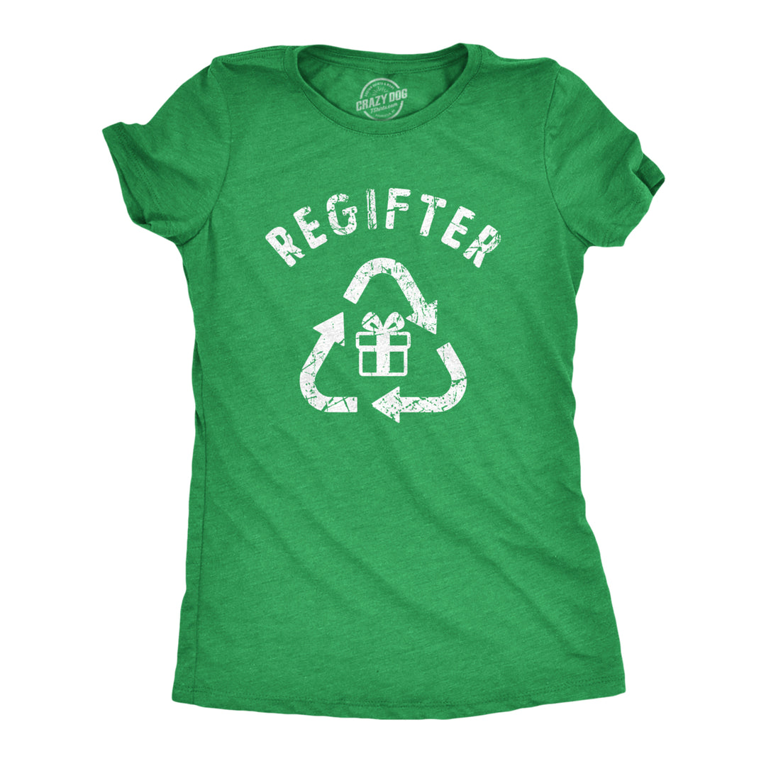 Womens Regifter T Shirt Funny Xmas Giving Recycled Presents Tee For Ladies Image 1