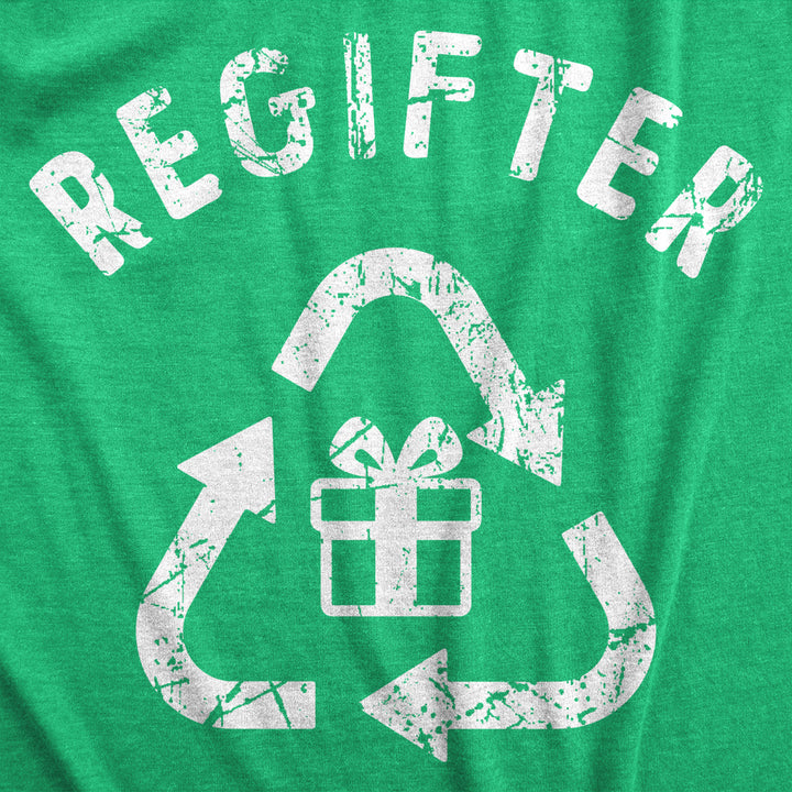 Mens Regifter T Shirt Funny Xmas Giving Recycled Presents Tee For Guys Image 2