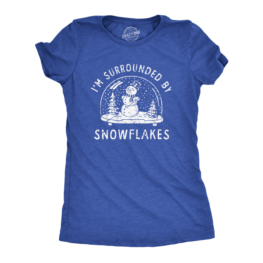 Womens Im Surrounded By Snowflakes T Shirt Funny Winter Snowman Snow Globe Tee For Ladies Image 1