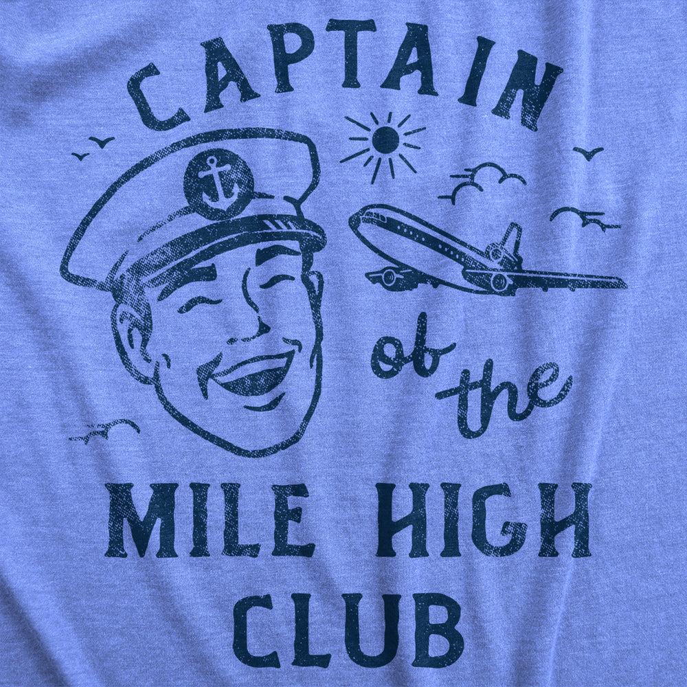 Mens Captain Of The Mile High Club T Shirt Funny Airplane Flight Sex Joke Tee For Guys Image 2