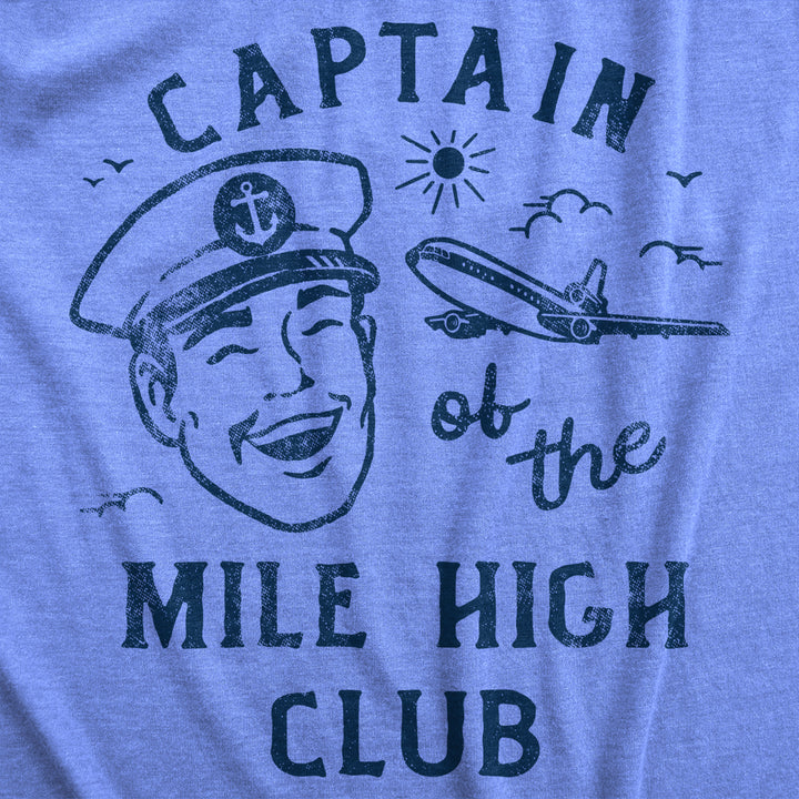 Mens Captain Of The Mile High Club T Shirt Funny Airplane Flight Sex Joke Tee For Guys Image 2