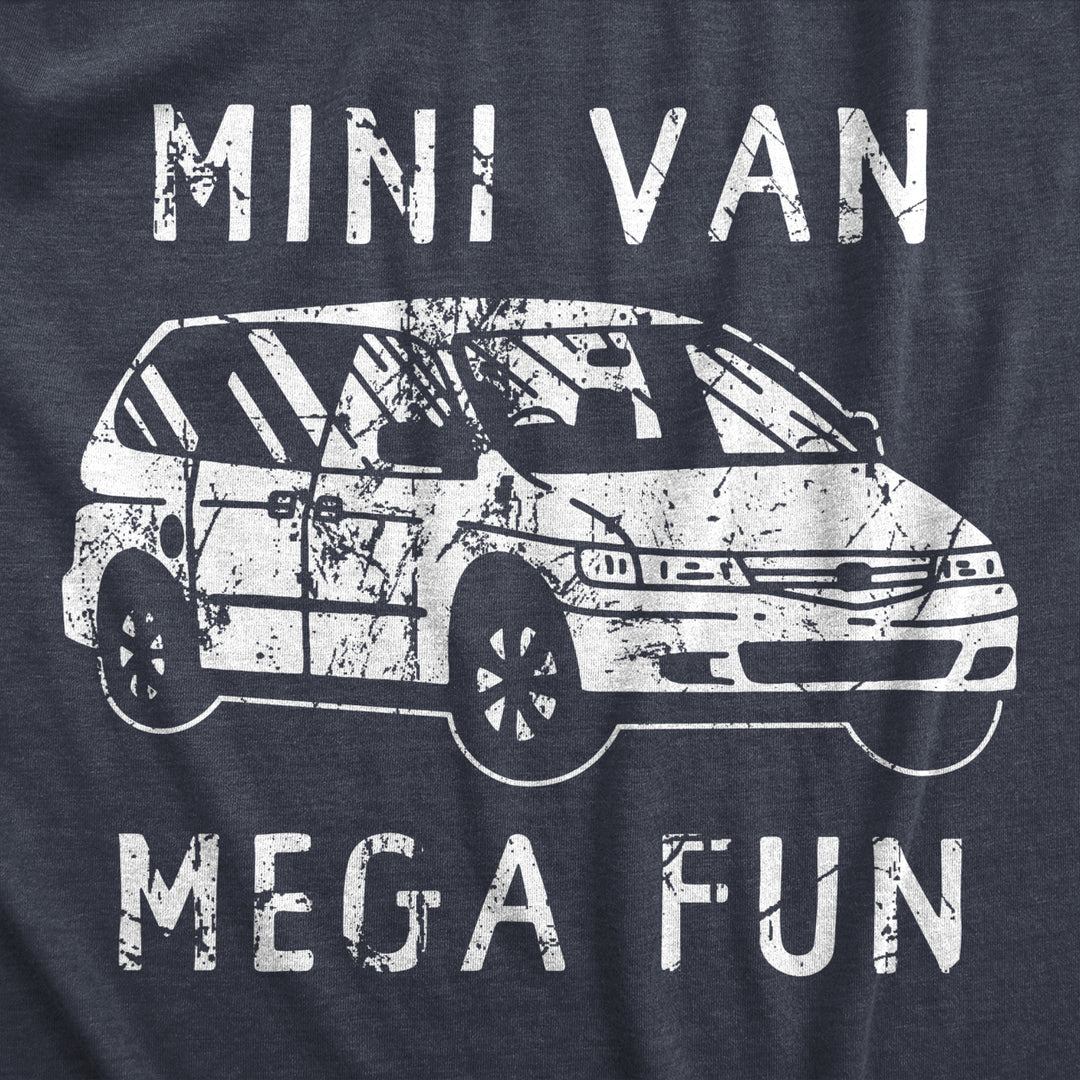 Mens Mini Van Mega Fun T Shirt Funny Parent Multi Purpose Vehicle Tee For Guys Image 2