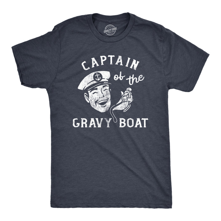 Mens Captain Of The Gravy Boat T Shirt Funny Turkey Dinner Navy Joke Tee For Guys Image 1