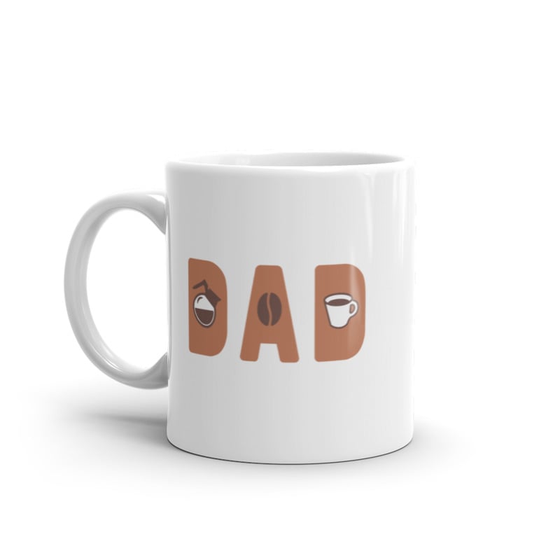 Dad Coffee Mug Funny Cool Fathers Day Coffee Bean Roast Novelty Cup-11oz Image 1