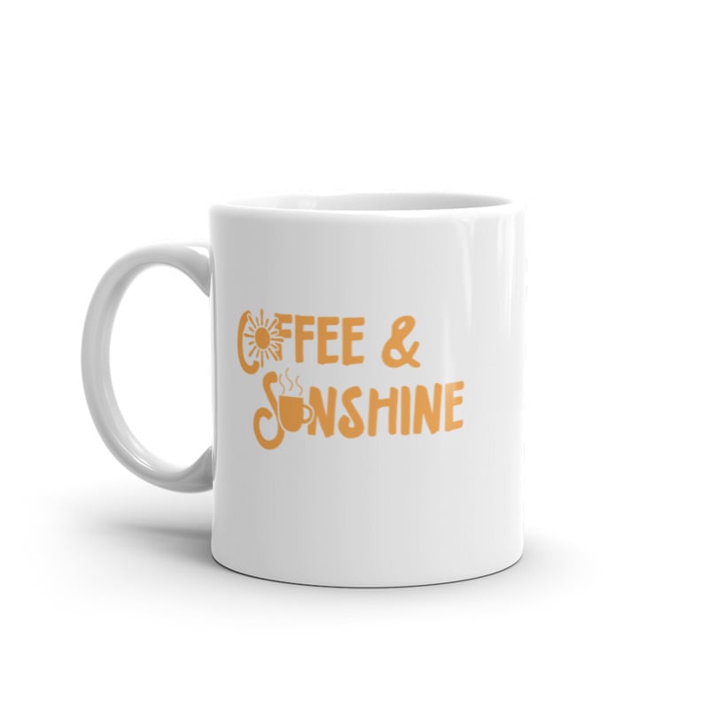 Coffee And Sunshine Mug Funny Cute Caffeine Lovers Shining Sun Graphic Novelty Cup-11oz Image 1