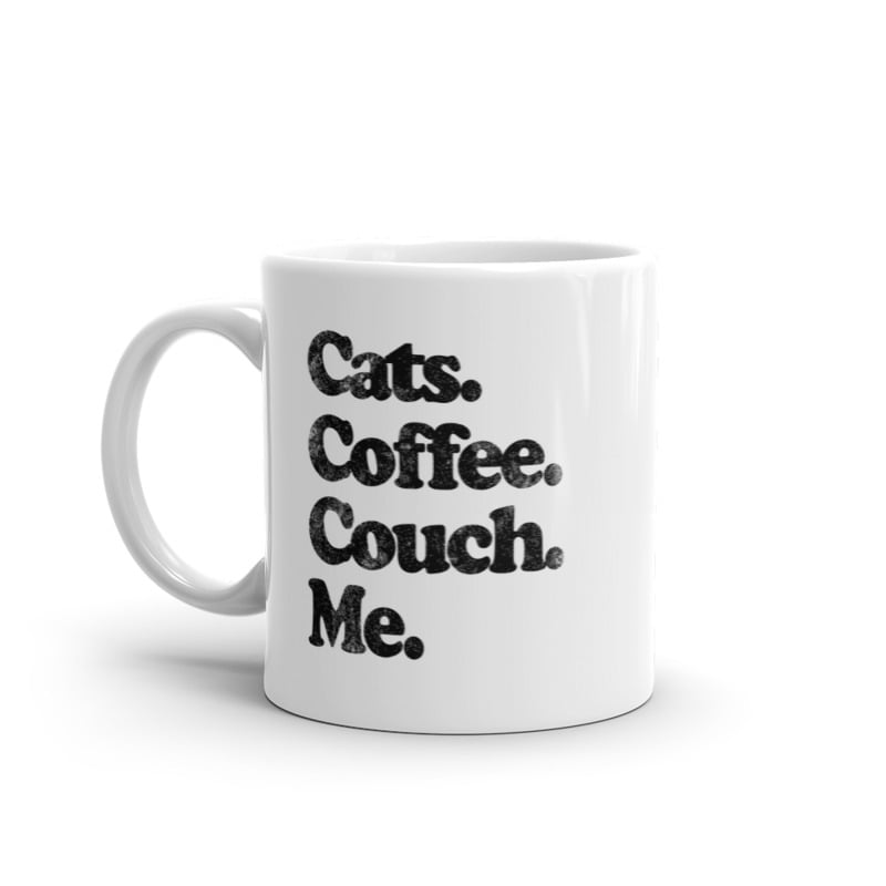 Cats Coffee Couch Me Mug Funny Kitten Caffeine Lovers Relaxing Novelty Cup-11oz Image 1