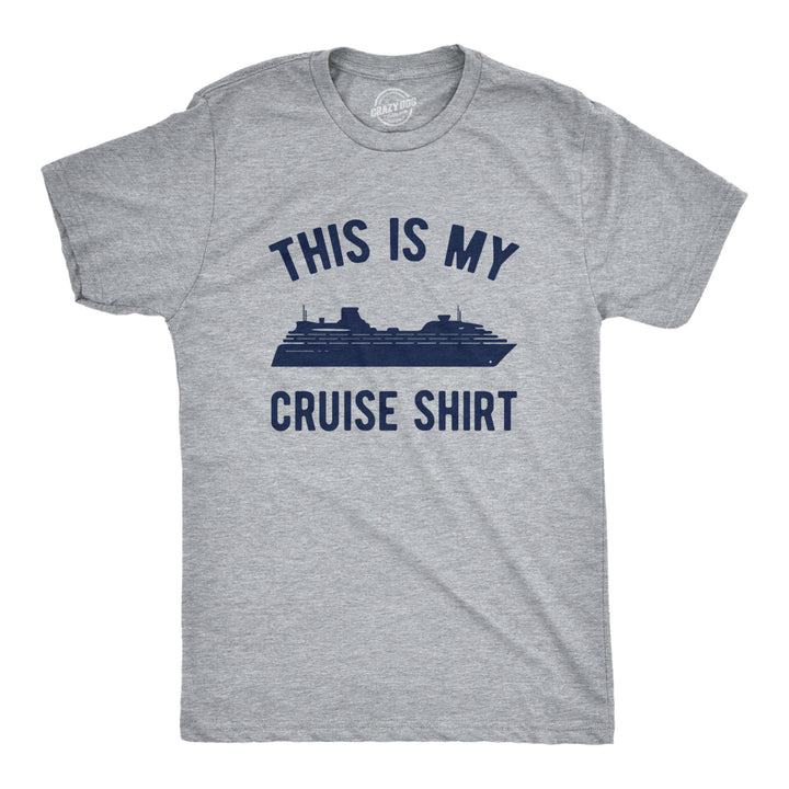 Mens This Is My Cruise Shirt Tee Funny Vacation Travel Boat Tshirt For Guys Image 1