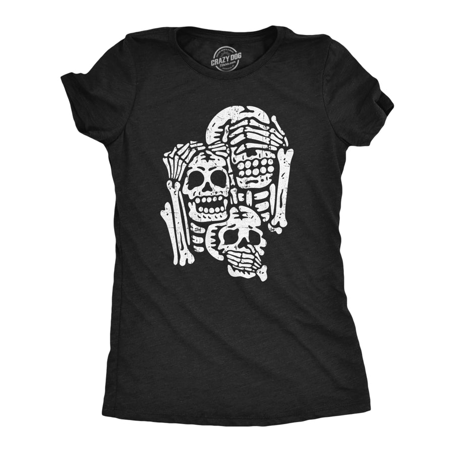 Womens Three Wise Skeletons T Shirt Funny Spooky Halloween Party Joke Tee For Ladies Image 1