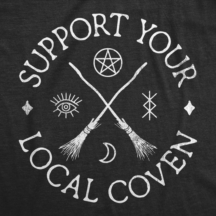 Womens Support Your Local Coven T Shirt Funny Spooky Halloween Witch Tee For Ladies Image 2