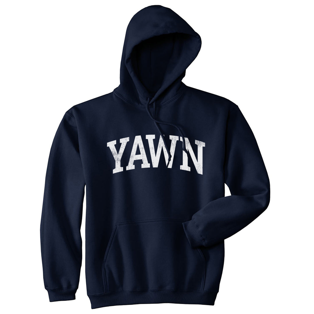 Unisex Yawn Hoodie Funny Silly Sleepy Tired Exhaustion Joke Hooded Sweatshirt Image 1