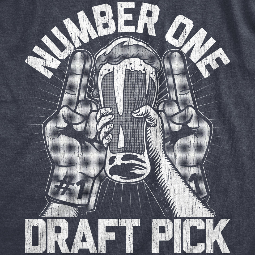 Mens Number One Draft Pick T Shirt Funny Beer On Tap Drinking Tee For Guys Image 2