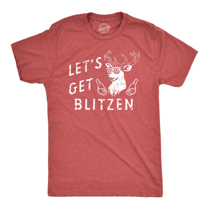 Mens Lets Get Blitzen T Shirt Funny Xmas Partying Drinking Santas Reindeer Tee For Guys Image 1