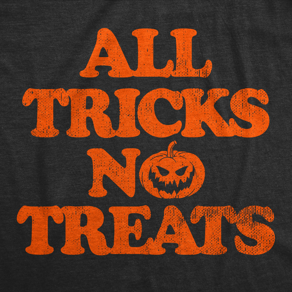 Mens All Tricks No Treats T Shirt Funny Halloween Naughty Jack O Lantern Tee For Guys Image 2