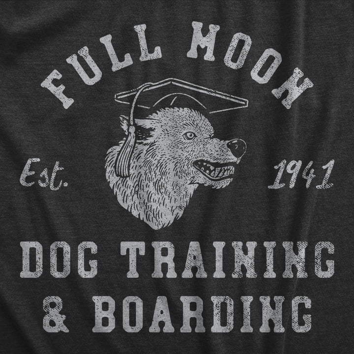 Mens Full Moon Dog Training And Boarding T Shirt Funny Halloween Werewolf Tee For Guys Image 2