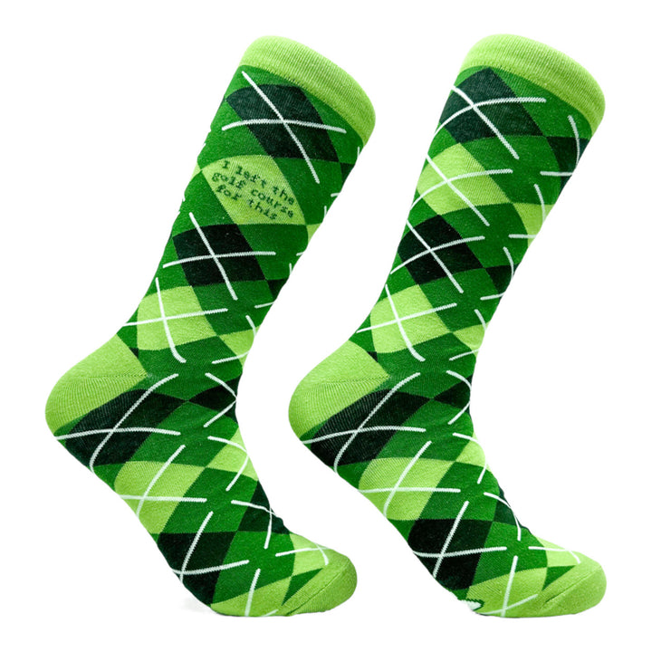 Mens I Left The Golf Course For This Socks Funny Golfing Lovers Joke Footwear Image 1