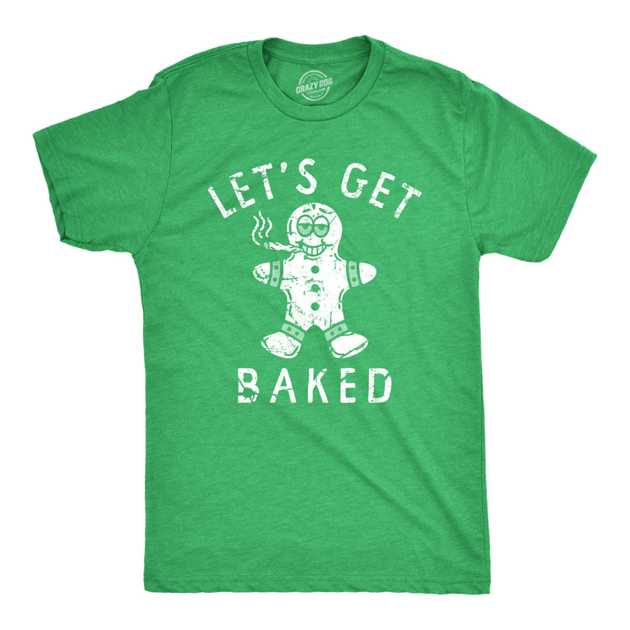 Mens Lets Get Baked T Shirt Funny Xmas Gingerbread 420 Weed Joint Tee For Guys Image 1