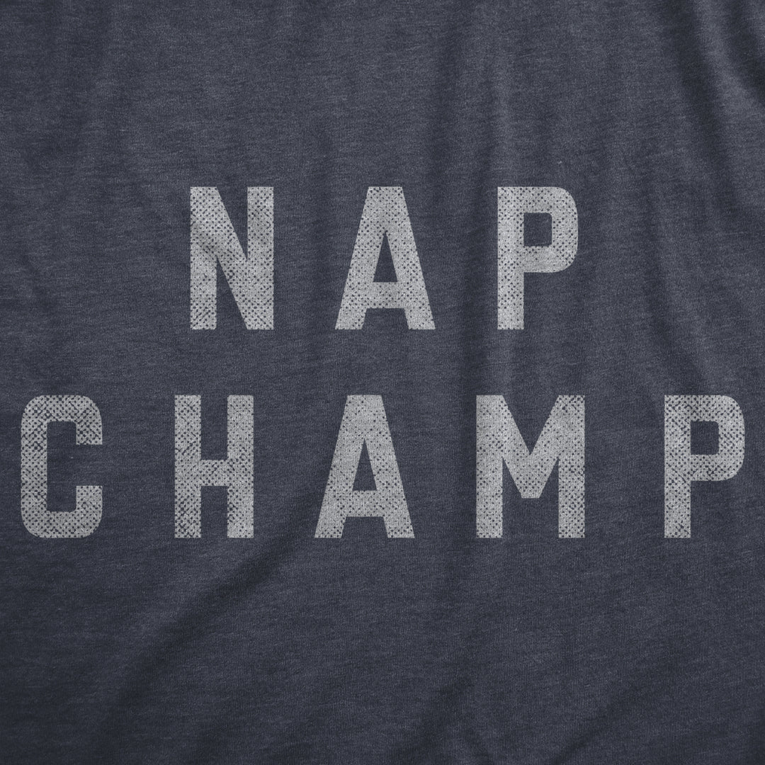 Womens Nap Champ T Shirt Funny Dozing Champion Sleepy Snooze Tee For Ladies Image 2