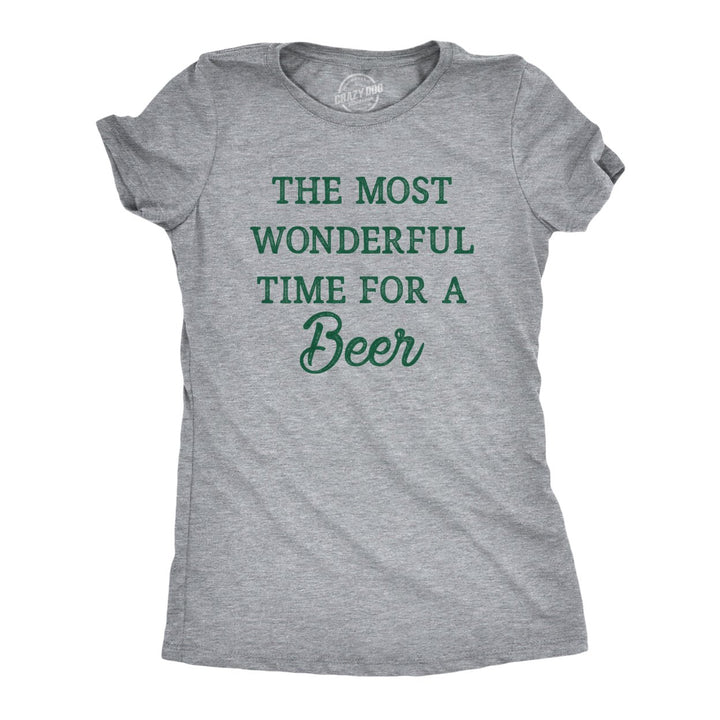 Womens The Most Wonderful Time For A Beer T Shirt Funny Xmas Drinking Ale Lovers Tee For Ladies Image 1
