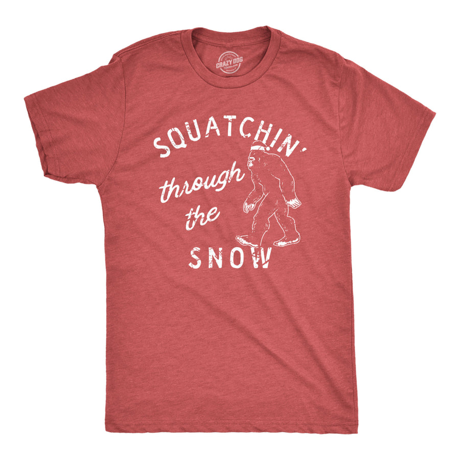 Mens Squatchin Through The Snow T Shirt Funny Xmas Bigfoot Sasquatch Tee For Guys Image 1