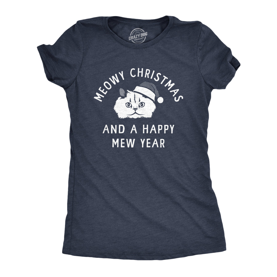 Womens Meowy Christmas And A Happy Mew Year T Shirt Funny Xmas Kitten Lovers Tee For Ladies Image 1