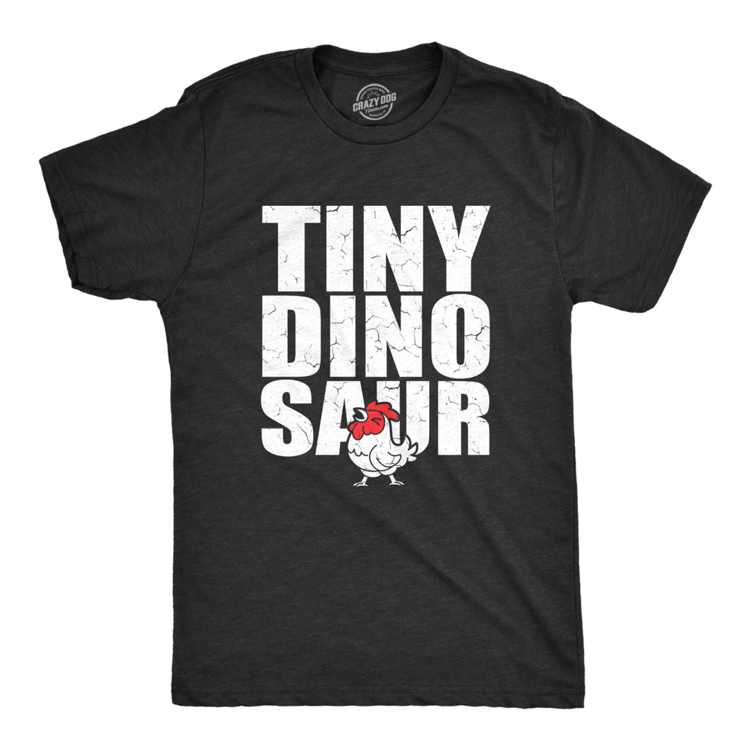 Mens Tiny Dinosaur T Shirt Funny Small Chicken Rooster Joke Tee For Guys Image 1