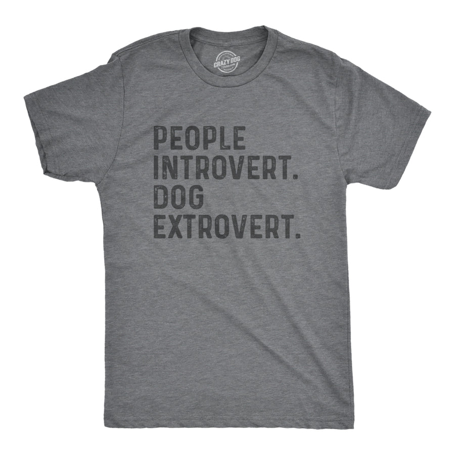 Mens People Introvert Dog Extrovert T Shirt Funny Introverted Puppy Pet Lover Tee For Guys Image 1