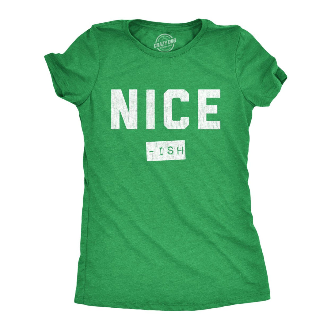 Womens Nice Ish T Shirt Funny Xmas Party Santas List Joke Tee For Ladies Image 1