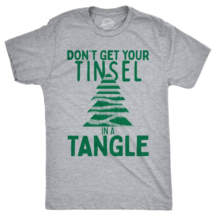 Mens Dont Get Your Tinsel In A Tangle T Shirt Funny Xmas Tree Decoration Joke Tee For Guys Image 1