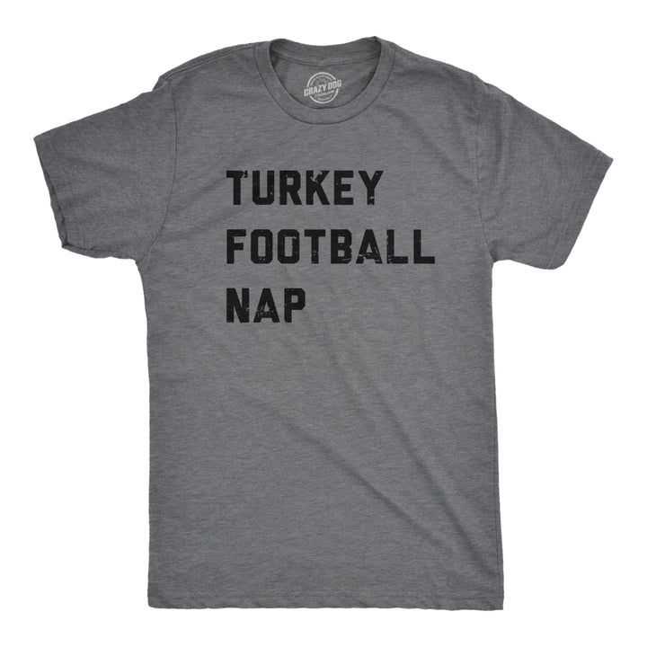 Mens Turkey Football Nap T Shirt Funny Thanksgiving Dinner Tee For Guys Image 1