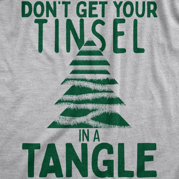 Womens Dont Get Your Tinsel In A Tangle T Shirt Funny Xmas Tree Decoration Joke Tee For Ladies Image 2