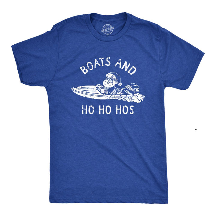 Mens Boats And Ho Ho Hos T Shirt Funny Xmas Sailor Santa Joke Tee For Guys Image 1