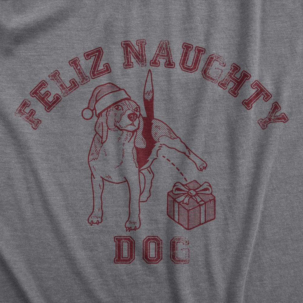 Mens Feliz Naughty Dog T Shirt Funny Xmas Bad Doggy Tee For Guys Image 2