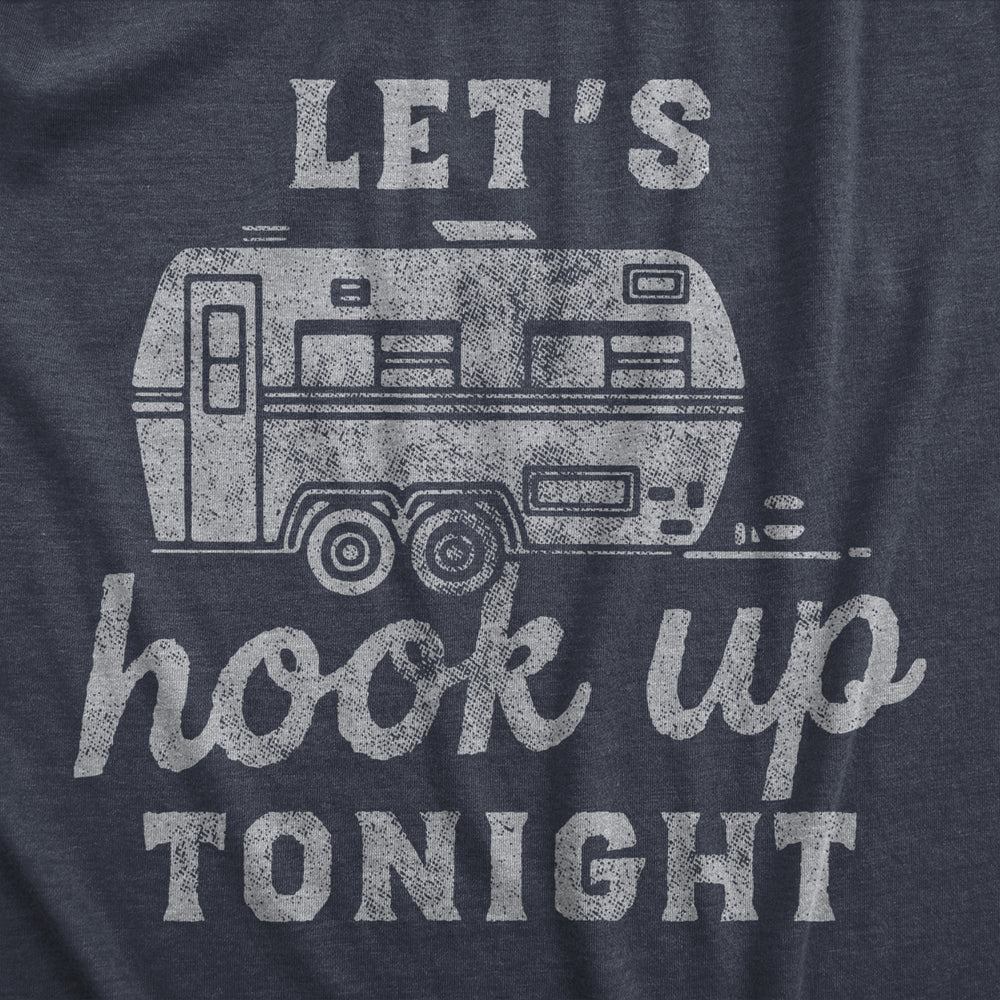 Womens Lets Hook Up Tonight T Shirt Funny Camper Trailer Joke Tee For Ladies Image 2