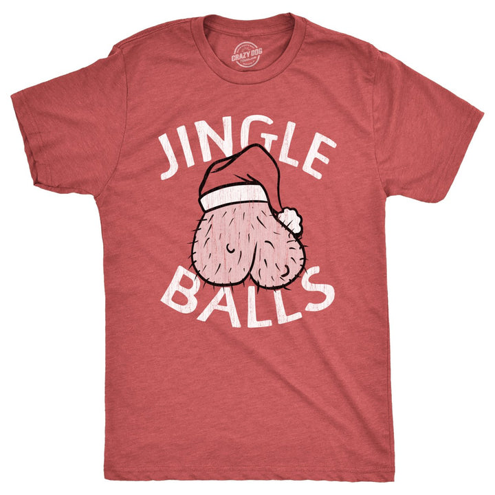 Mens Jingle Balls T Shirt Funny Innapropriate Dirty Xmas Testicles Joke Tee For Guys Image 1