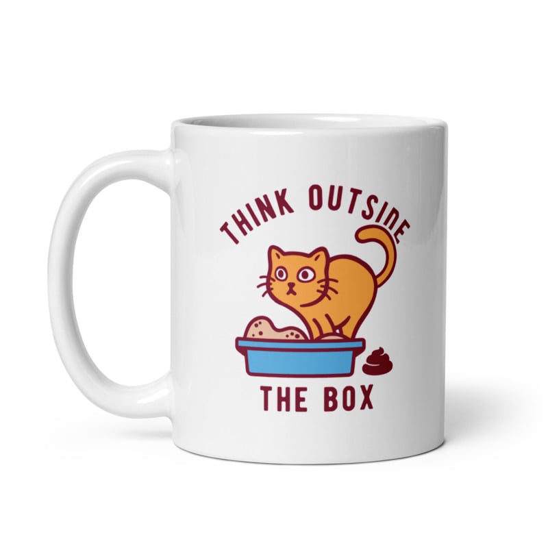 Think Outside The Box Mug Funny Kitty Litter Kitten Poop Joke Cup-11oz Image 1