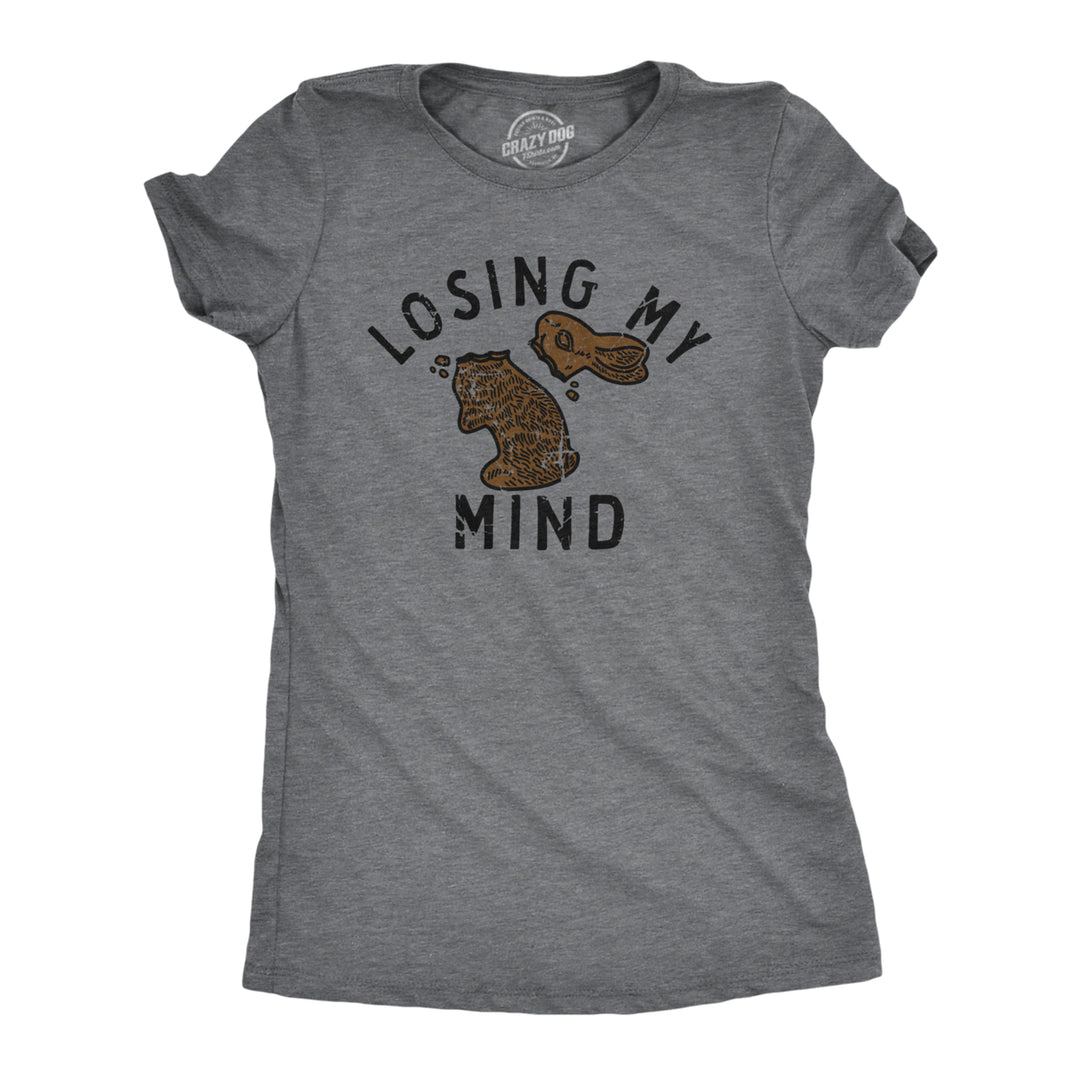 Womens Losing My Mind T Shirt Funny Broken Chocolate Easter Bunny Joke Tee For Ladies Image 1